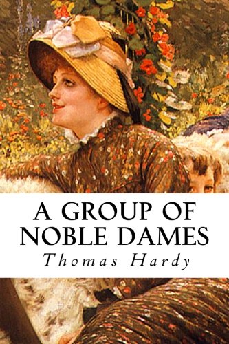 A Group of Noble Dames 1517413915 Book Cover
