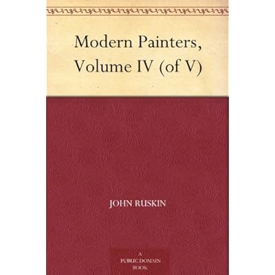 Modern Painters, Volume IV