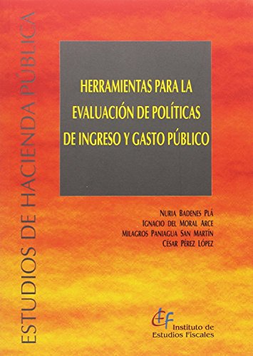 Herramientas para la evaluación de políticas de ingreso y gasto público