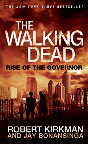 Rise of the Governor Rise of the Governor