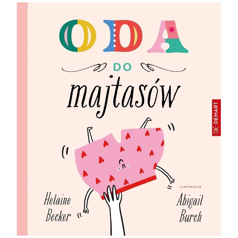 Oda do majtasów. Wiersze dla dzieci