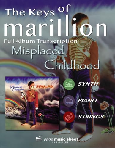 Marillion - MISPLACED CHILDHOOD: Full Album Transcription for Piano, Synth & Strings (The Keys Of Marillion)