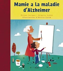 Book's Cover of Mamie a la maladie d'Alzheimer
