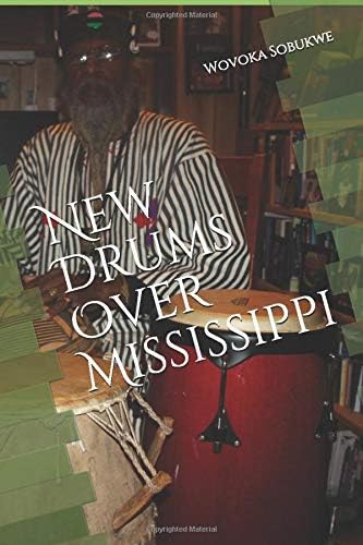 New Drums Over Mississippi