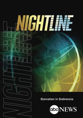 Preisvergleich Produktbild ABC News Nightline Starvation in Srebrencia