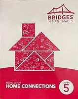 BRIDGES IN MATHEMATICS HOME CONNECTIONS GRADE 5 2ND EDITION 1602624267 Book Cover