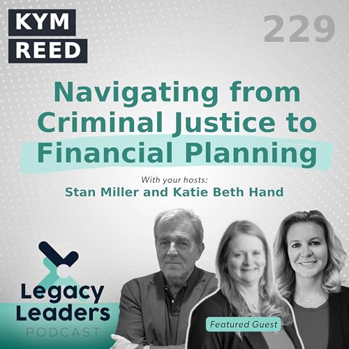 Page de couverture de Kym Reed: Navigating from Criminal Justice to Financial Planning
