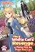 The White Cat's Revenge as Plotted from the Dragon King's Lap: Volume 3 (Light Novel) (Volume 3)