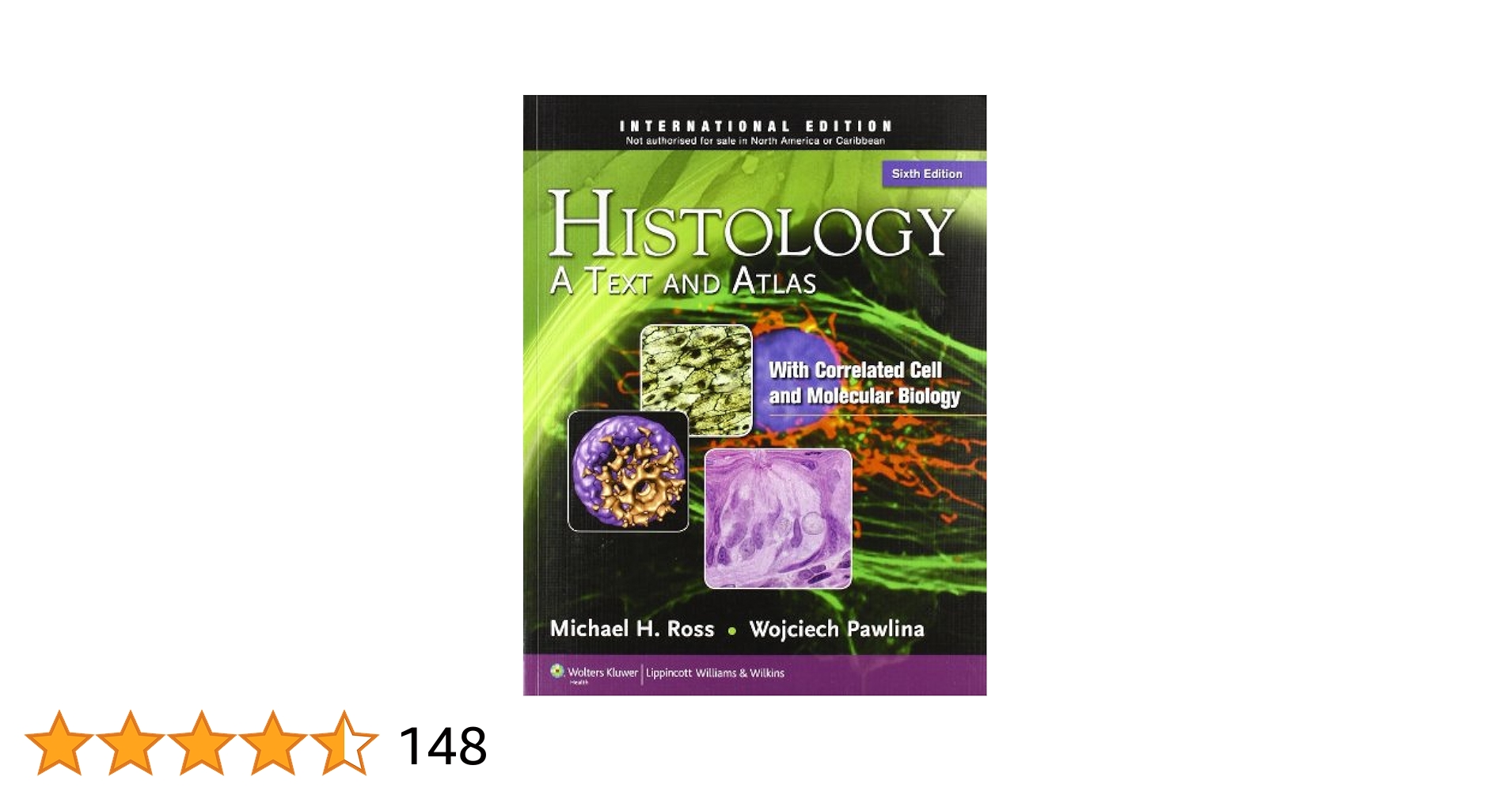 Amazon | Histology: A Text and Atlas: With Correlated Cell