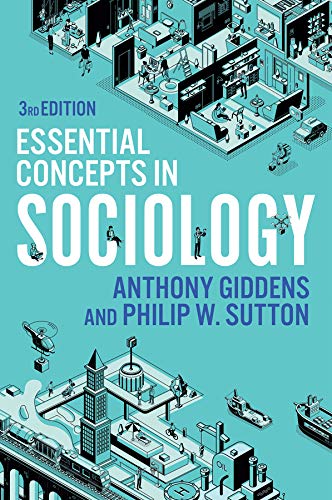 Essential Concepts in Sociology - Kindle edition by Giddens, Anthony