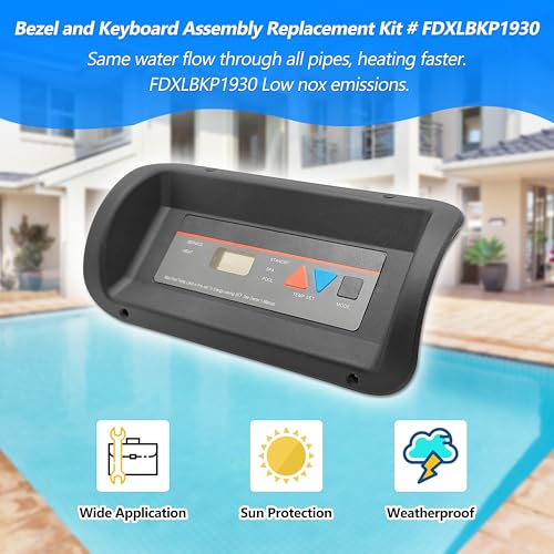 Bezel and Keypad Assembly Replacement Kit FDXLBKP1930 Compatible with Hayward Universal H-Series Low NOX Pool Heater Fits Models H150FDN, H200FDN, H250FDN, H300FDN, H350FDN, H400FDN, H150FDP by ARU - Image 3