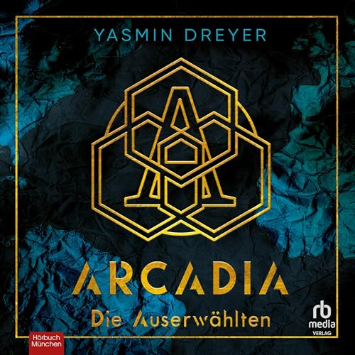Arcadia - Die Auserw&amp;auml;hlten [Arcadia - The Chosen Ones] - Yasmin Dreyer episode artwork