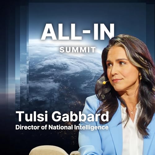 Tulsi Gabbard on Russiagate Hoax Evidence and How She’s Reforming Politicized Intelligence Agencies Podcast Por arte de portada