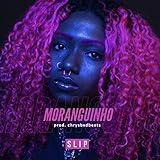  Moranguinho [Explicit]