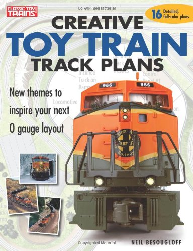 Creative Toy Train Track Plans (Classic Toy Trains Books)