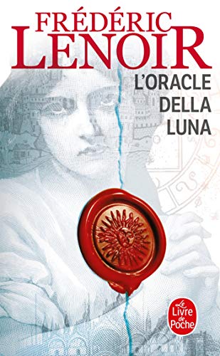 キンドル 無料電子書籍 L Oracle Della Luna (Ldp Litterature) バイ