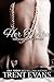 Her Troika (The Complete Story) (Dominion Trust Book 2)