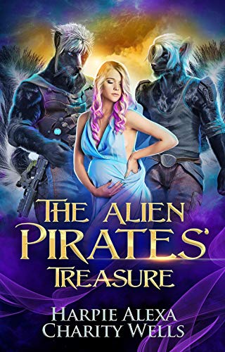 The Alien Pirates' Treasure (Star Pirates Book 1)