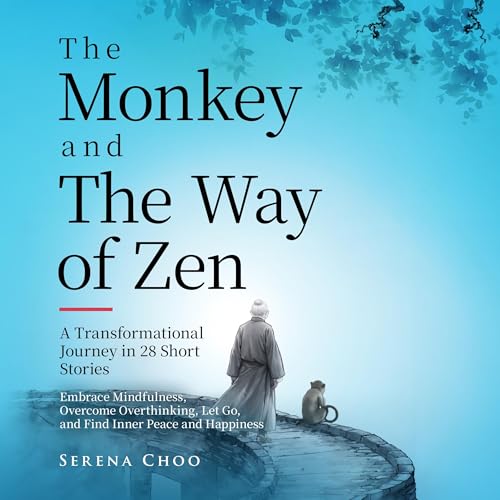 The Monkey and The Way of Zen by Serena Choo episode artwork