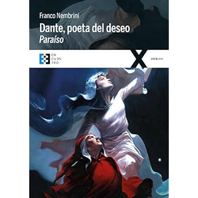 Dante, poeta del deseo. Para&iacute;so