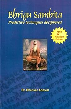 Paperback Bhrigu Samhita: Predictive Techniques Deciphered Book