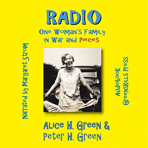 Listen to Radio by Alice H. Green, Peter H. Green episode artwork