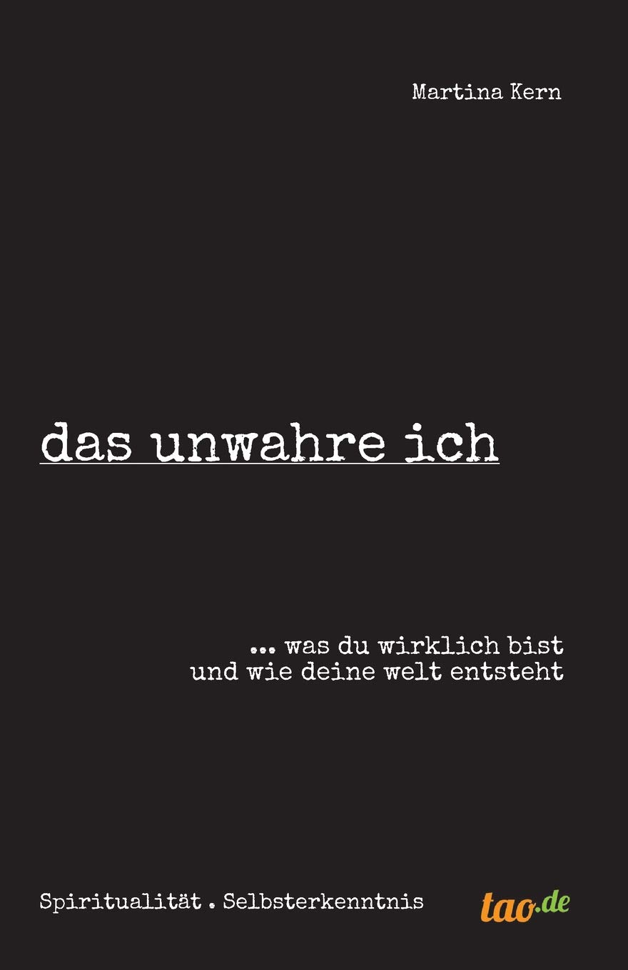 Das Unwahre Ich (German Edition)