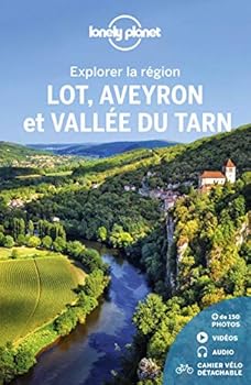 Paperback Explorer la région Lot, Aveyron et vallée du Tarn 2ed [French] Book