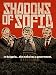 Shadows of Sofia