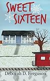 Sweet Sixteen (Volume 2)