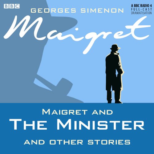 Cover art for Maigret And The Minister & Other Stories