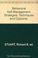 Behavioral self-management: Strategies, techniques and outcomes 0876301480 Book Cover