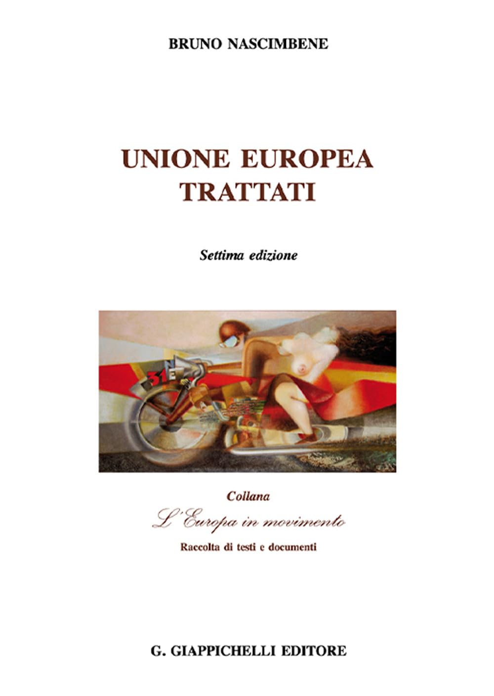 Unione Europea. Trattati - 4