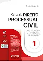 Curso de Direito Processual Civil - v.1 - Introdução ao Direito Processual Civil, Parte Geral e Processo de Conhecimento 27Ed.2025
