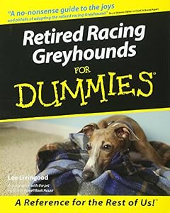 Vedi scheda su Amazon Retired Racing Greyhounds for Dummies