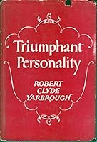 Triumphant Personality B005B3M54K Book Cover