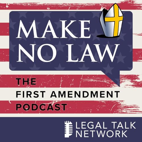 『Make No Law: The First Amendment Podcast』のカバーアート