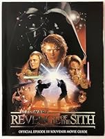 Star Wars Revenge of the Sith Official Episode III Souvenir Movie Guide B002Z8PLAE Book Cover