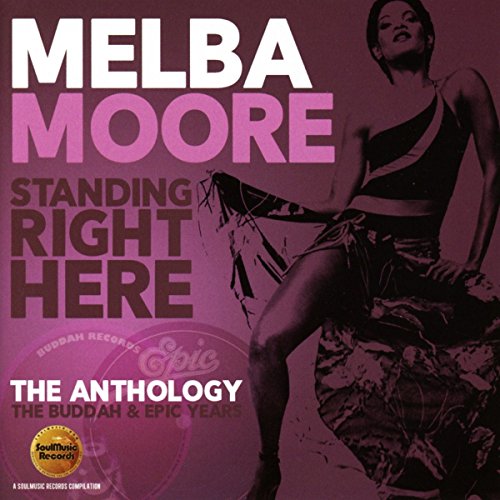Standing Right Here: Anthology - Buddah & Epic