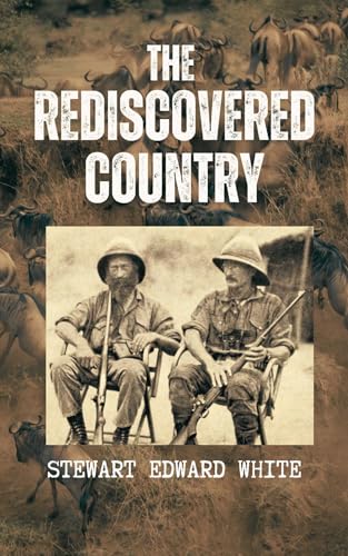 The Rediscovered Country