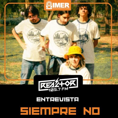 Nuevecito entrevista: Siempre no