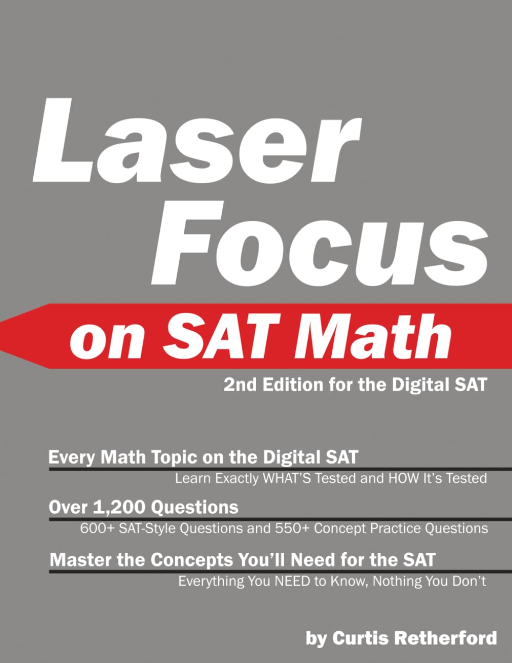 Laser Focus on SAT Math: 2nd Edition