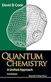 QUANTUM CHEMISTRY: A UNIFIED APPROACH (2ND EDITION)