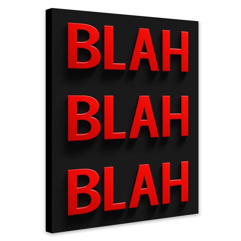 BLAH BLAH BLAH Typography Art - Wrapped Framed Canvas Wall Art (A0 [46 x 32 inch / 117 x 81 cm])