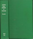 AUSTIN PEAY Governor of Tennessee 1923-1925 1925-1927 1927-1929 A Collection of State Papers and Public Addresses with a Biography (1929 Hardcover)