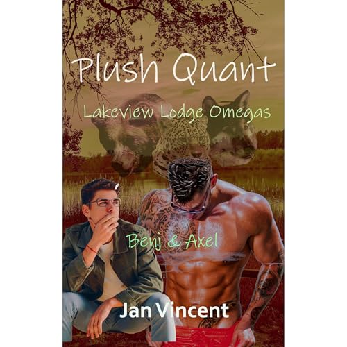Plush Quant, an M/M mpreg novel (Book #7) by Jan Vincent episode artwork