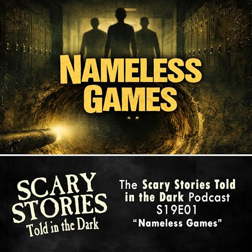 S19E01 - "Nameless Games" &ndash; Scary Stories Told in the Dark