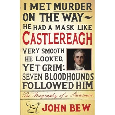 By John Bew Castlereagh