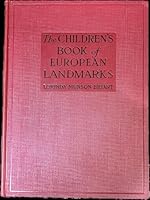 The Children's Book of European Landmarks B000FUMAFI Book Cover