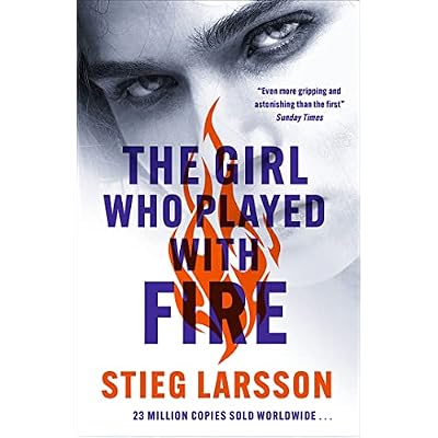 The Girl Who Played With Fire